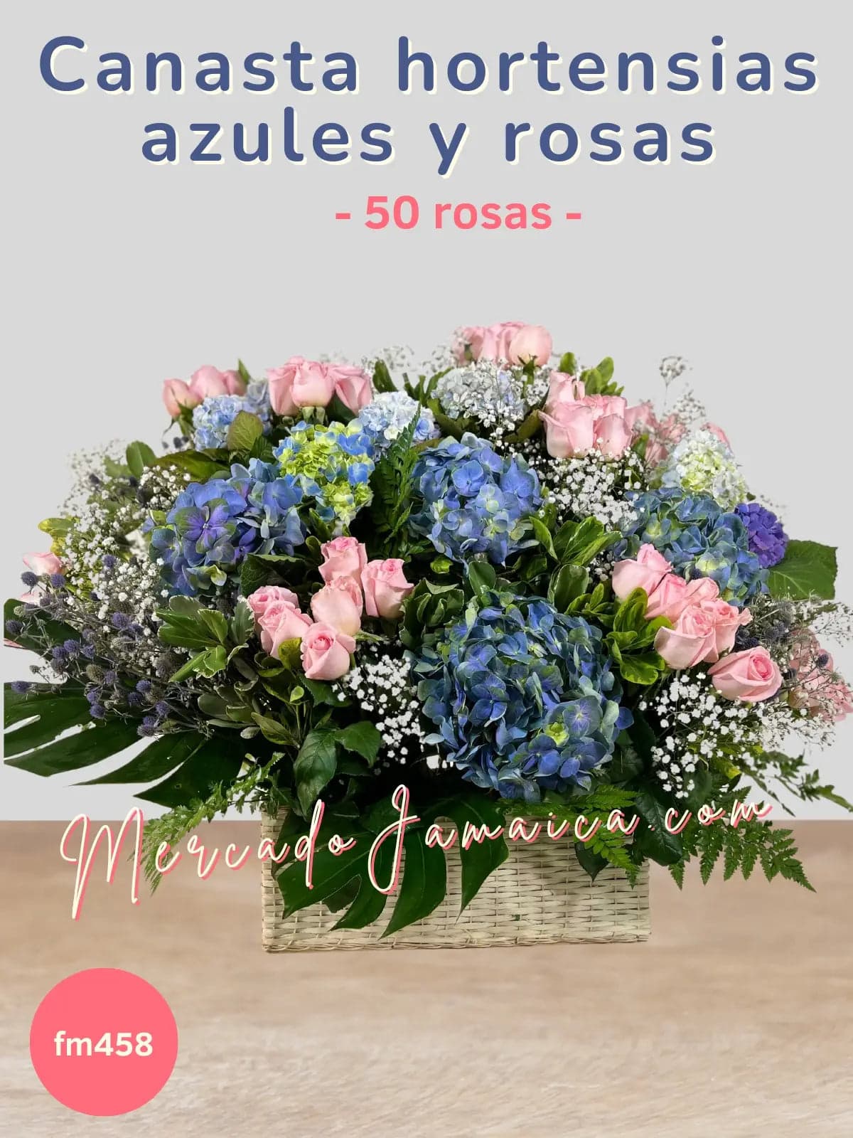 Canasta 7 Hortensias Azules y 50 Rosas CDMX